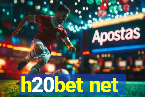 h20bet net